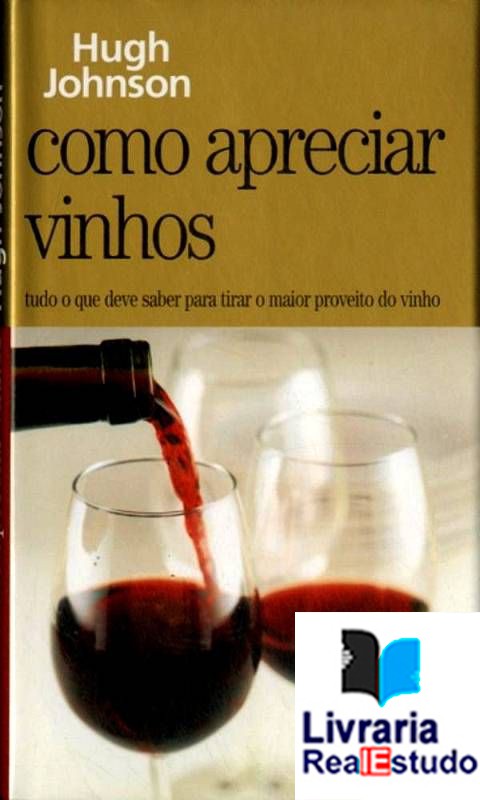 Como Apreciar Vinhos