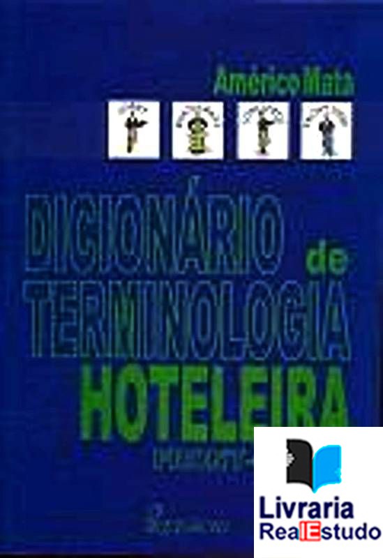 Dicionário de Terminologia Hoteleira - Front-Office 