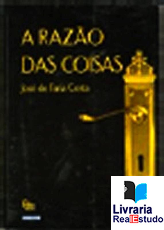 A razão das coisas