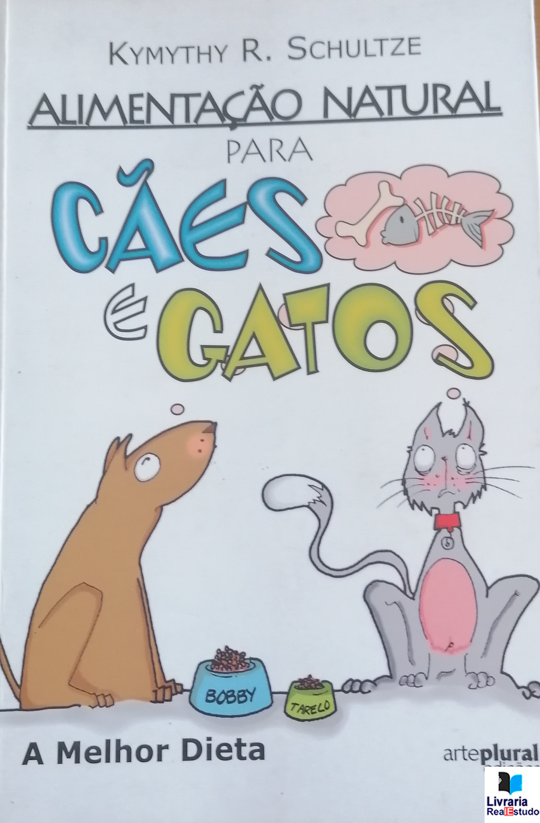 Alimentação Natural Para Cães e Gatos