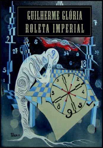 Roleta Imperial - eBook - GLÓRIA, GUILHERME