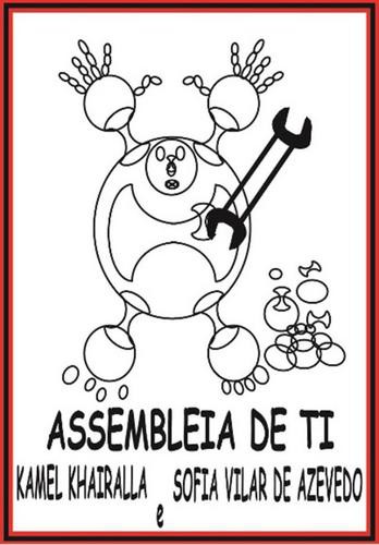 Assembleia De Ti - eBook - KHAIRALLA,KAMEL & AZEVEDO,SOFIA VILAR DE