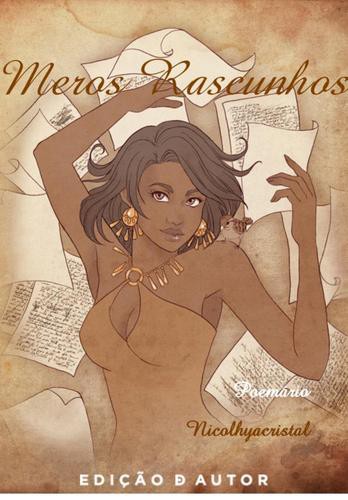Meros Rascunhos - eBook - NICOLHYACRISTAL