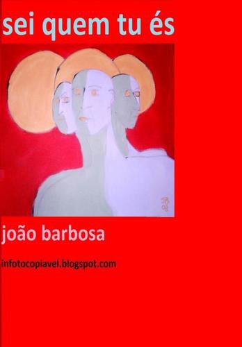 Sei Quem Tu És - eBook - JOÃO BARBOSA