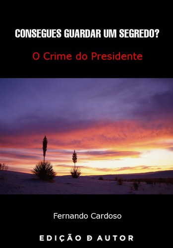 CONSEGUES GUARDAR UM SEGREDO? - eBook - CARDOSO, FERNANDO