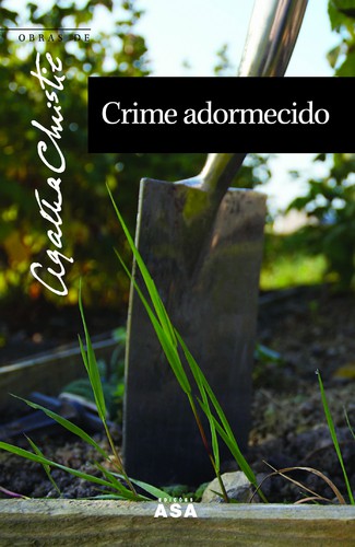Crime Adormecido - CHRISTIE, AGATHA