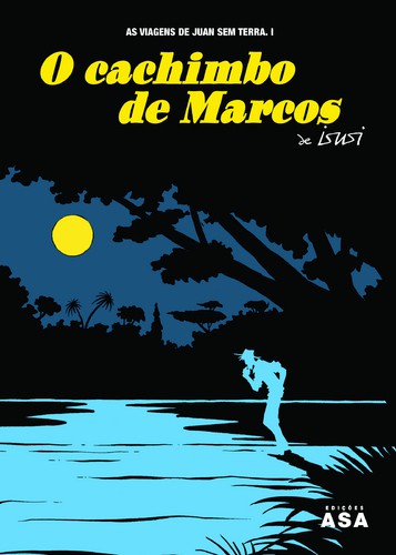 O Cachimbo de Marcos  - ISUSI, JAVIER DE