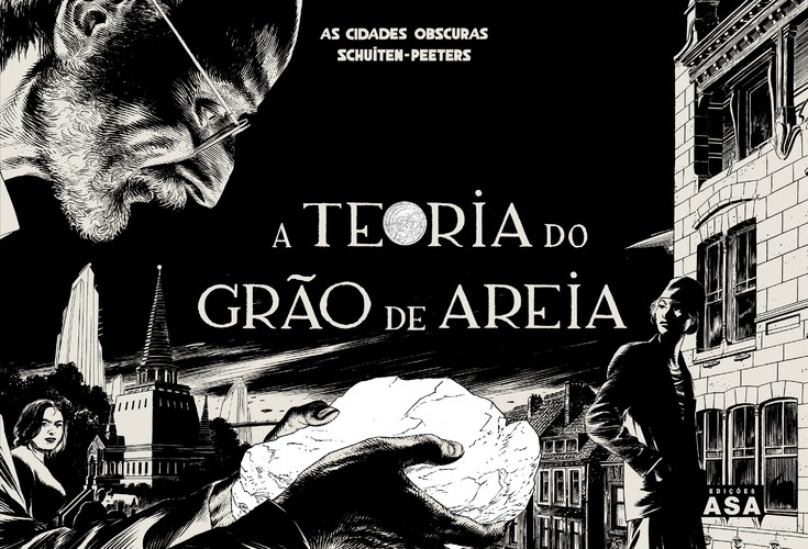 A Teoria Do Grão De Areia - SCHUITEN, FRANÇOIS