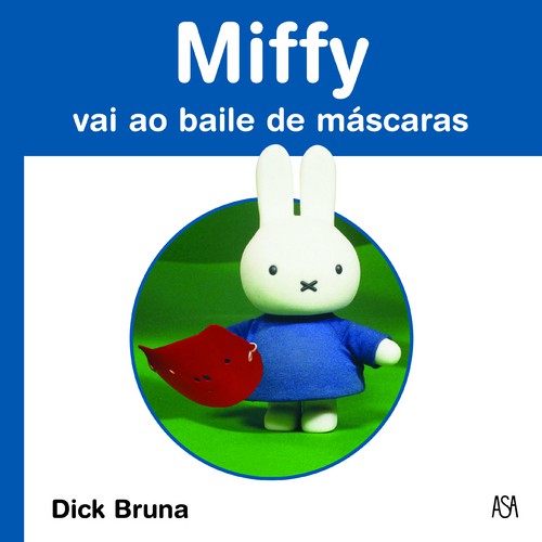 Miffy Vai Ao Baile De Máscaras - BRUNA, DICK