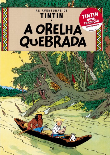 A Orelha Quebrada - HERGÉ