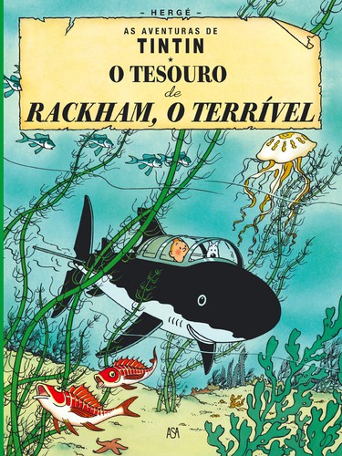 O Tesouro De Rackham, O Terrível - HERGÉ