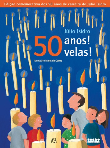 50 Anos! 50 Velas! - Vários autores