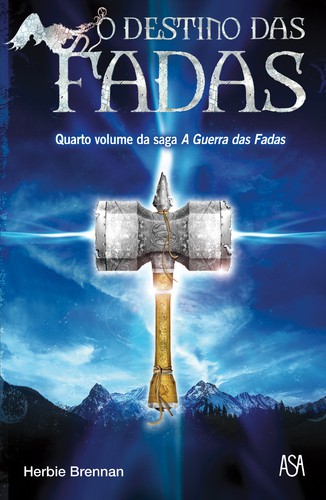 O Destino Das Fadas - BRENNAN, HERBIE
