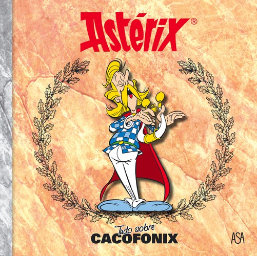 Tudo Sobre Cacofonix - UDERZO, ALBERT