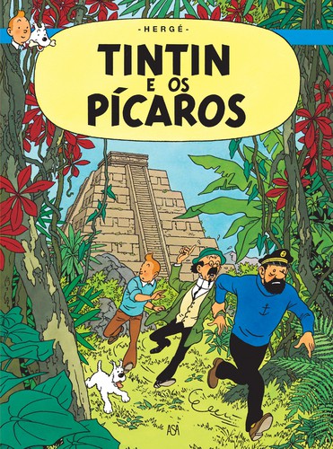 Tintin e os Pícaros - HERGÉ