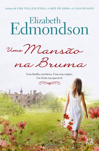 Uma Mansão Na Bruma - EDMONDSON, ELIZABETH