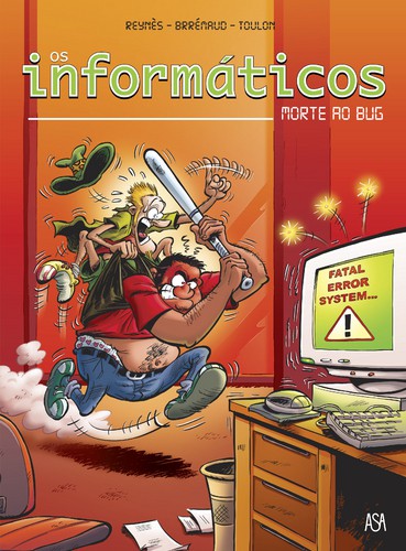 Os Informáticos - REYNÉS, BRRÉMAUD,TOULON
