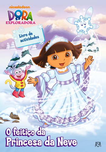 Dora - O Feitiço da Princesa da Neve - AUTORES, VÁRIOS