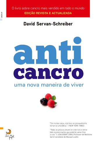 Anti Cancro - Edição Revista e Actualizada - SERVAN-SCHREIBER, DAVID