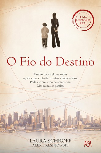 O Fio do Destino - SCHROFF,LAURA