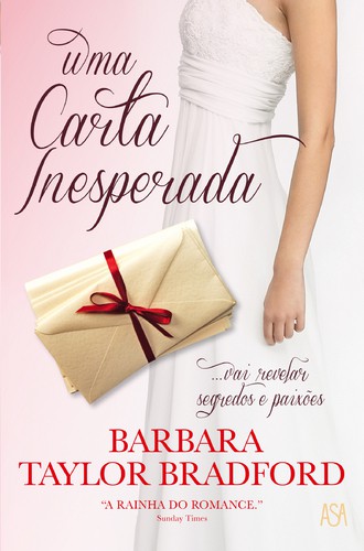Uma Carta Inesperada - BRADFORD BARBARA TAYLOR