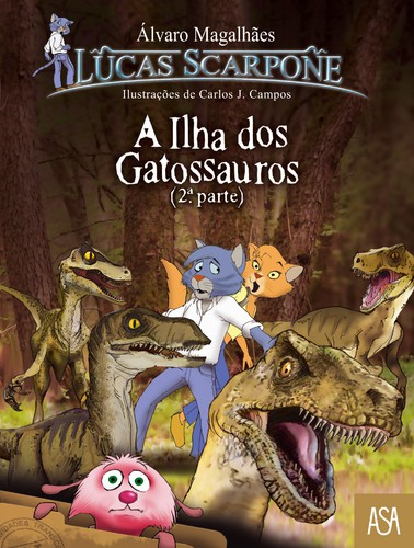 A Ilha Dos Gatossauros - 2ª Parte - Vários autores