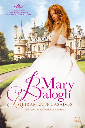 Ligeiramente Casados - BALOGH, MARY