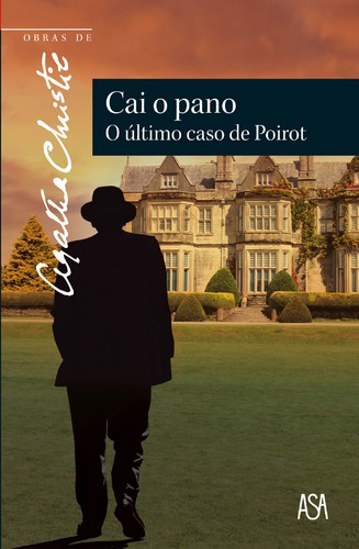 Cai o Pano - O Último Caso de Poirot - CHRISTIE, AGATHA