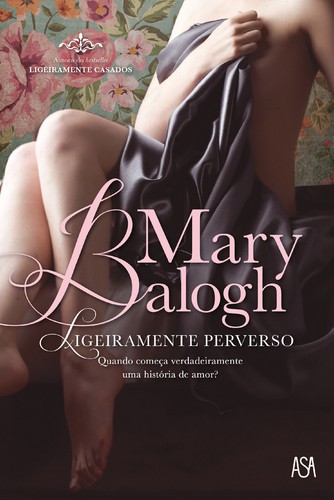 Ligeiramente Perverso - BALOGH, MARY