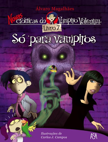 Só para Vampiros - MAGALHÃES, ÁLVARO
