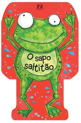 O Sapo Saltitão - RANDALL, RONNE & SCOTT, KIMBERLEY