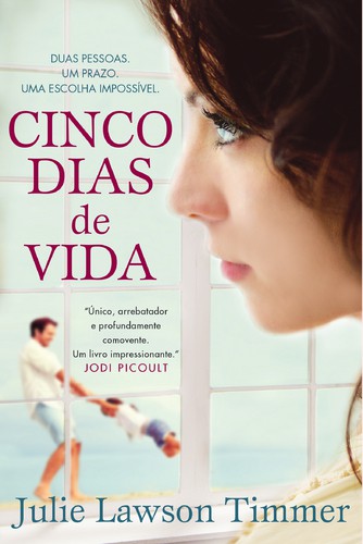 Cinco Dias de Vida - TIMMER, JULIE LAWSON