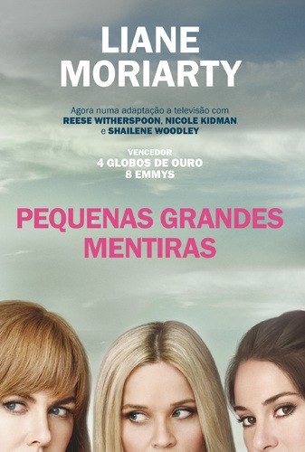 Pequenas Grandes Mentiras - MORIARTY, LIANE