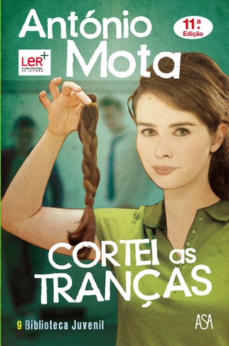 Cortei as Tranças - MOTA, ANTÓNIO