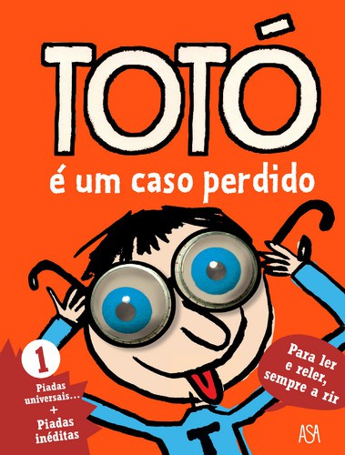Totó é um Caso Perdido - GIRARD, FRANCK & BLOCH, SERGE