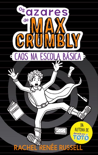 Caos na Escola Básica - RUSSELL, RACHEL RENÉE