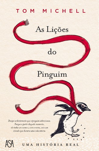 As Lições do Pinguim - MICHELL, TOM