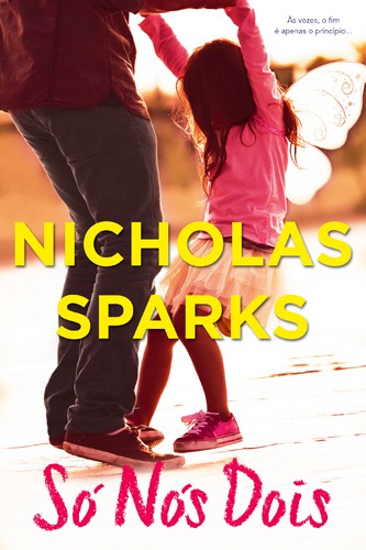 Só Nós Dois - SPARKS, NICHOLAS