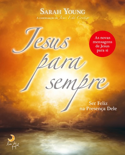 Jesus Para Sempre - YOUNG, SARAH