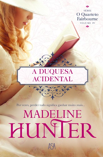 A Duquesa Acidental - HUNTER, MADELINE