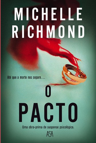 O Pacto - RICHMOND, MICHELLE