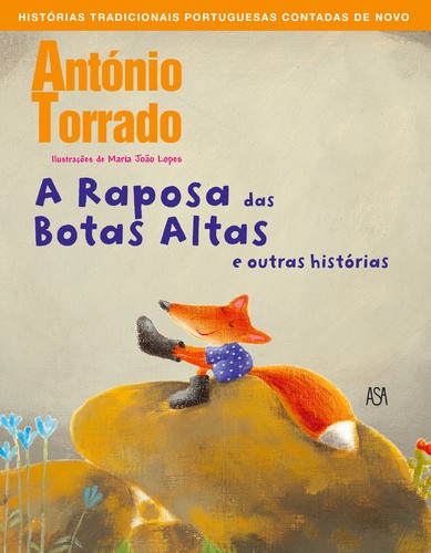 A Raposa das Botas Altas e Outras Histórias - Vários autores