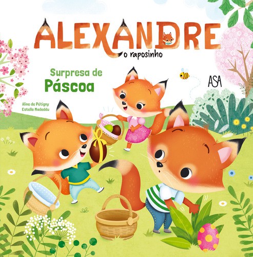 Surpresa de Páscoa - PÉTIGNY, ALINE DE & MADEDDU, ESTELLE