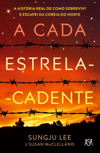 A Cada Estrela Cadente - LEE, SUNGJU & MCCLELLAND, SUSAN ELIZABET