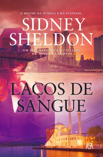 Laços de Sangue - SHELDON, SIDNEY