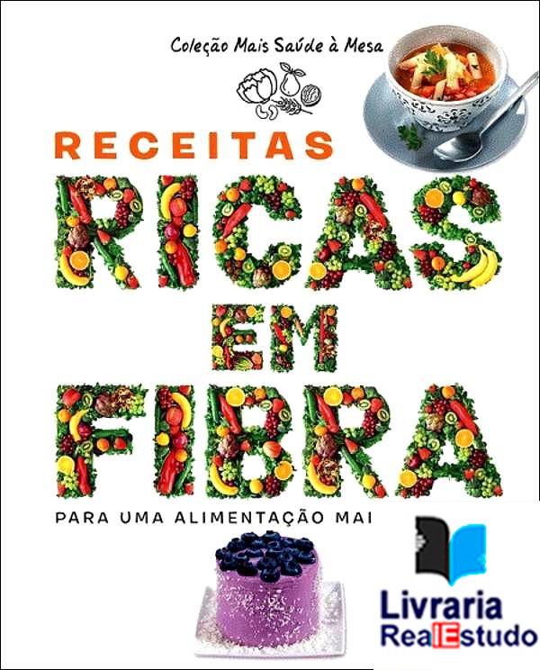 Receitas Ricas em Fibra