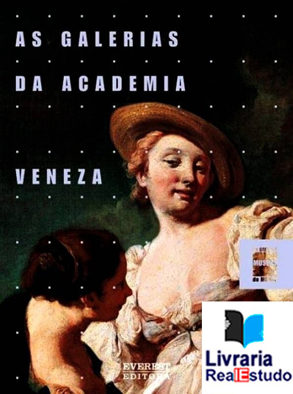 As Galerias da Academia - Veneza
