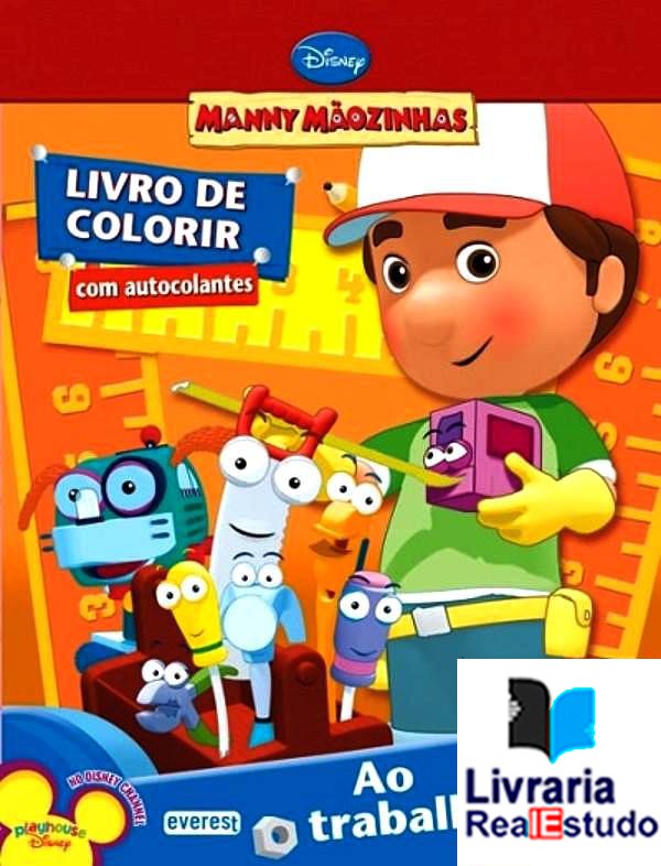 Manny Mãozinhas: Ao Trabalho! Livro de Colorir com Autocolantes