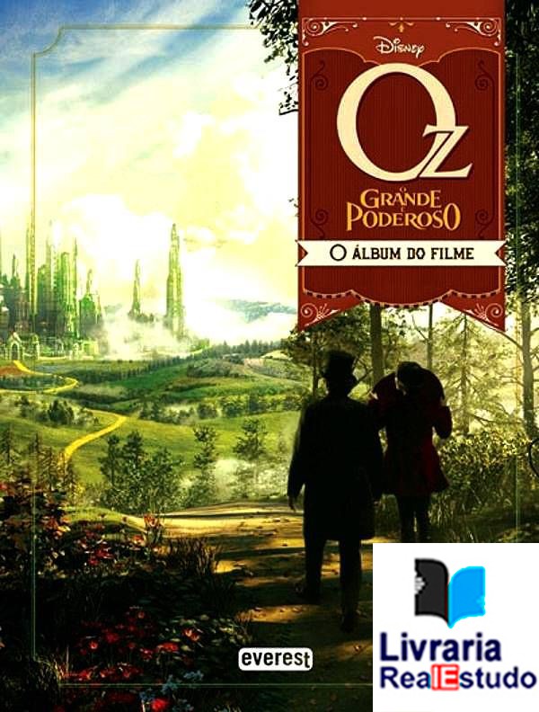 OZ - O grande poderoso  ( o albúm do filme )