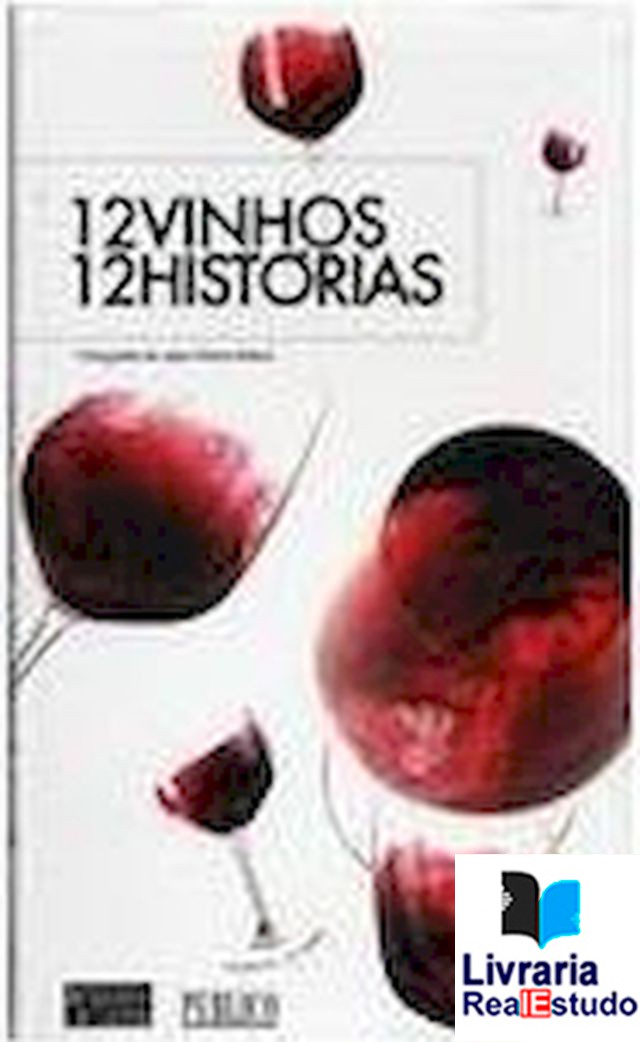 12 Vinhos 12 Histórias